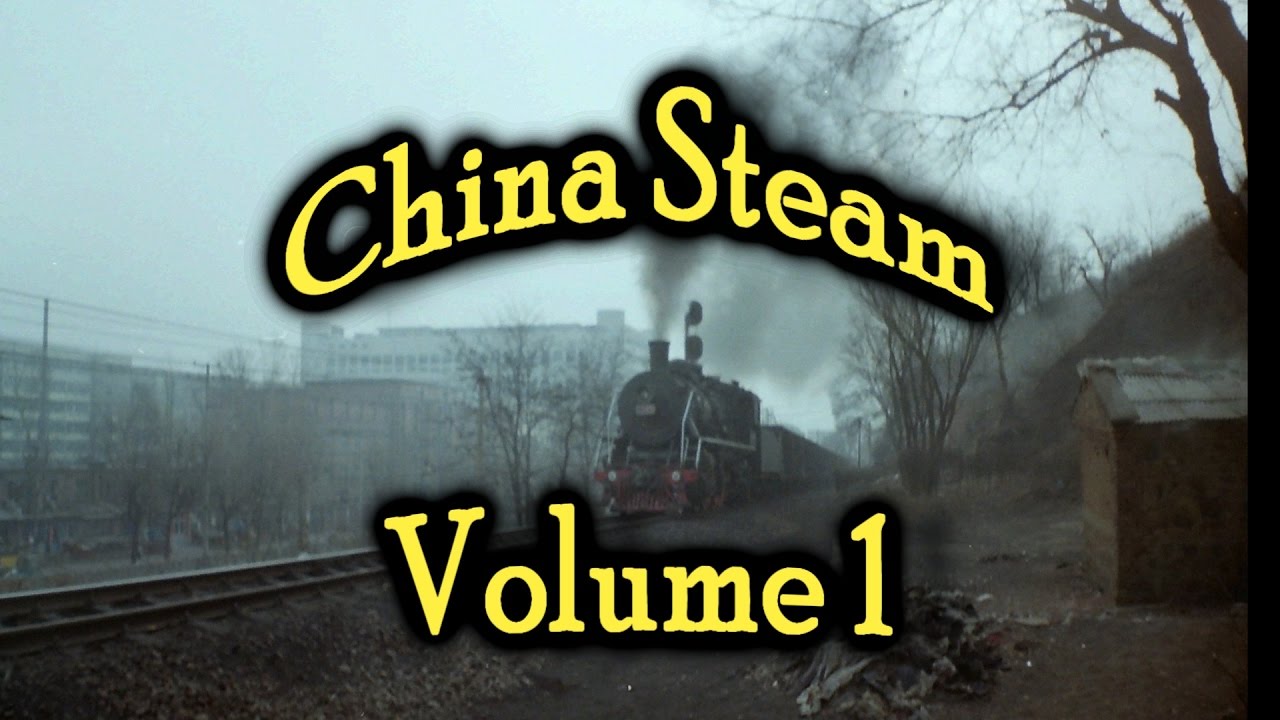 China Steam Volume 1 - The Chengde Steelworks Line