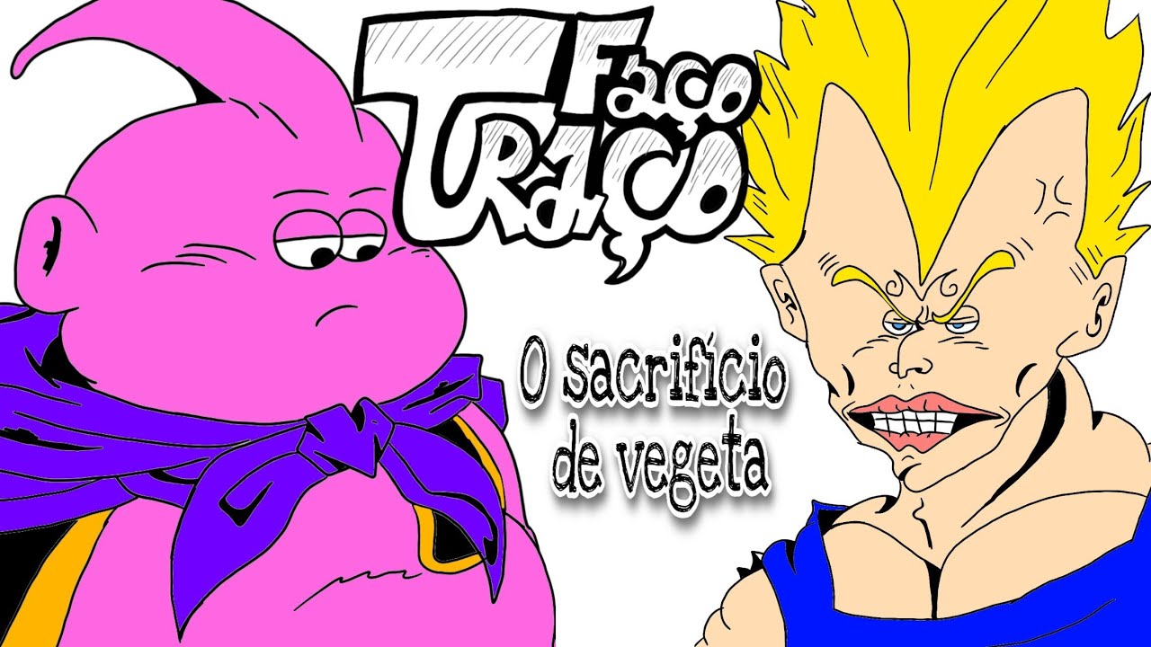 O SACRIFÍCIO DE VEGETA!