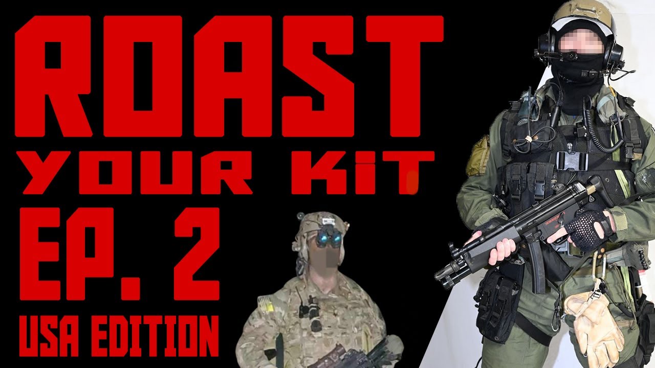 Roast Your Kit Episode 2 PART 1 - US Airsoft Loadouts Lead the Way!