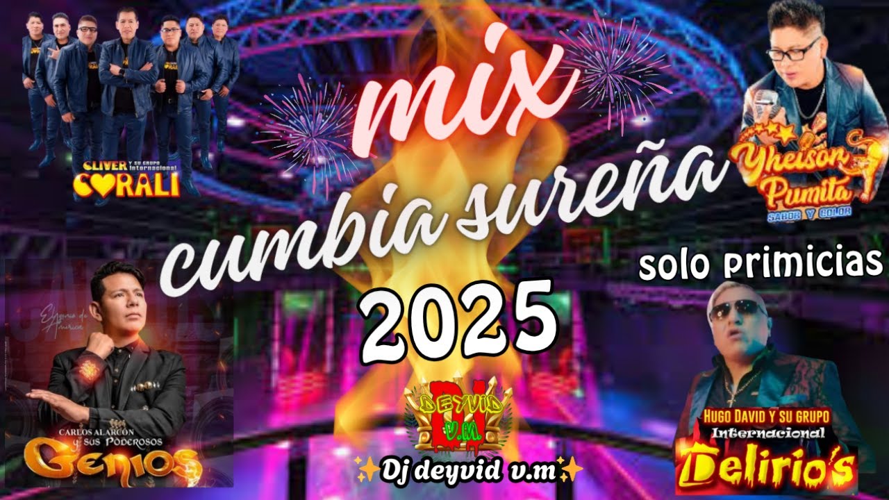 cumbia sureña mix 2025 solo primicias 🎶🎶 DJ Deyvid v.m✨💖