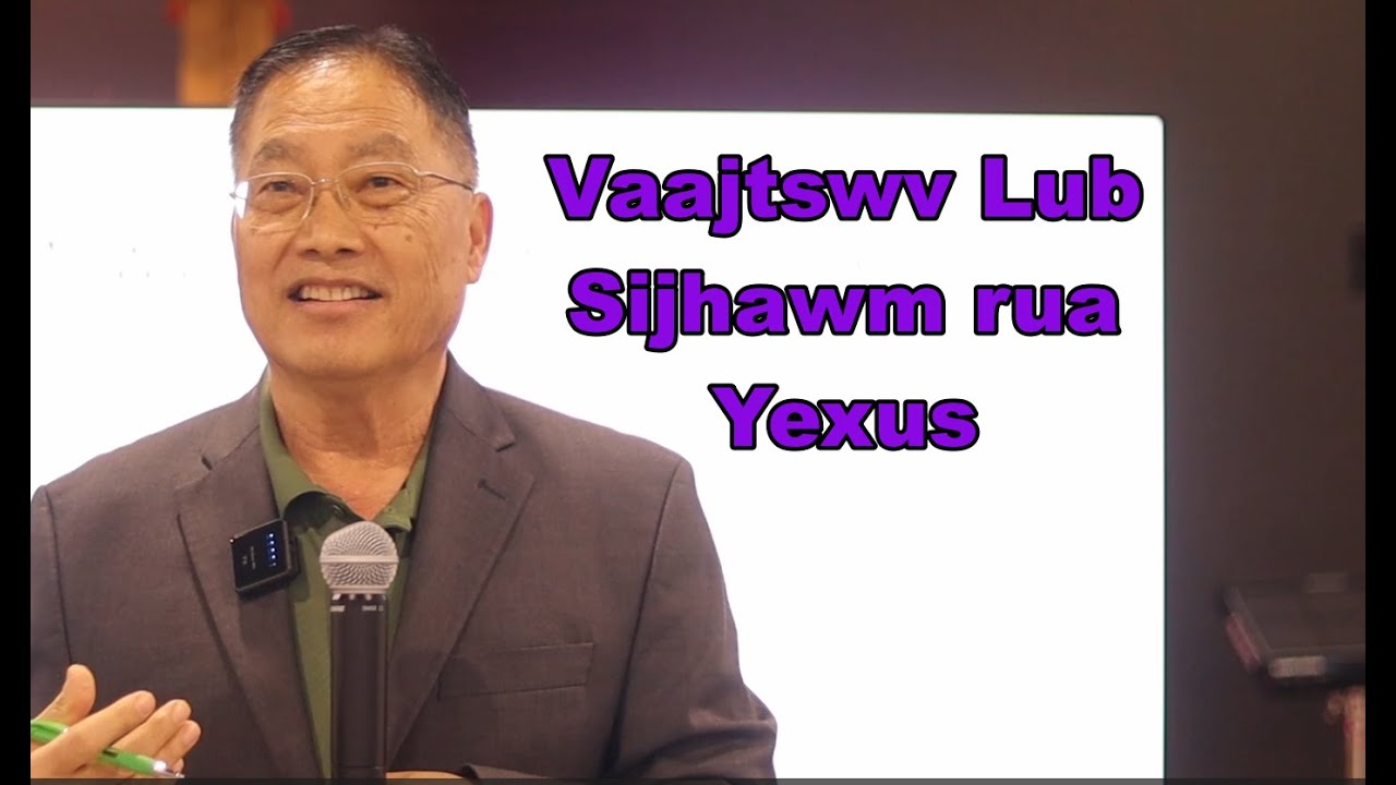 Vaajtswv Lub Sijhawm rua Yexus Yauhaas 7 1 24