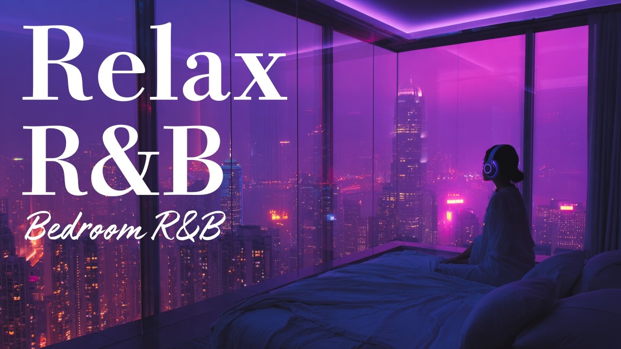 【Playlist】R&B Relax Chill Music ✨ Deep Soul After Midnight Glow, Slow Tempo Night Mood 🌙