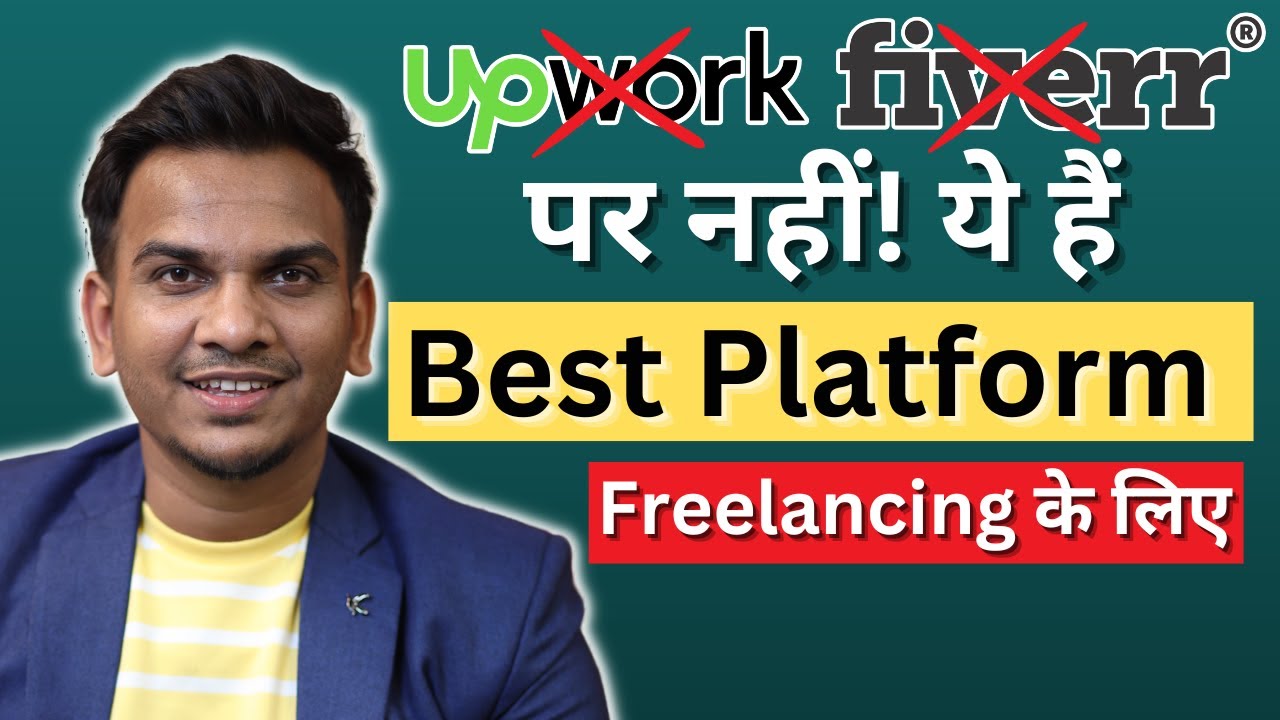 Best Platform For Freelancing 🔥🔥 | Freelancing Platform For Beginners