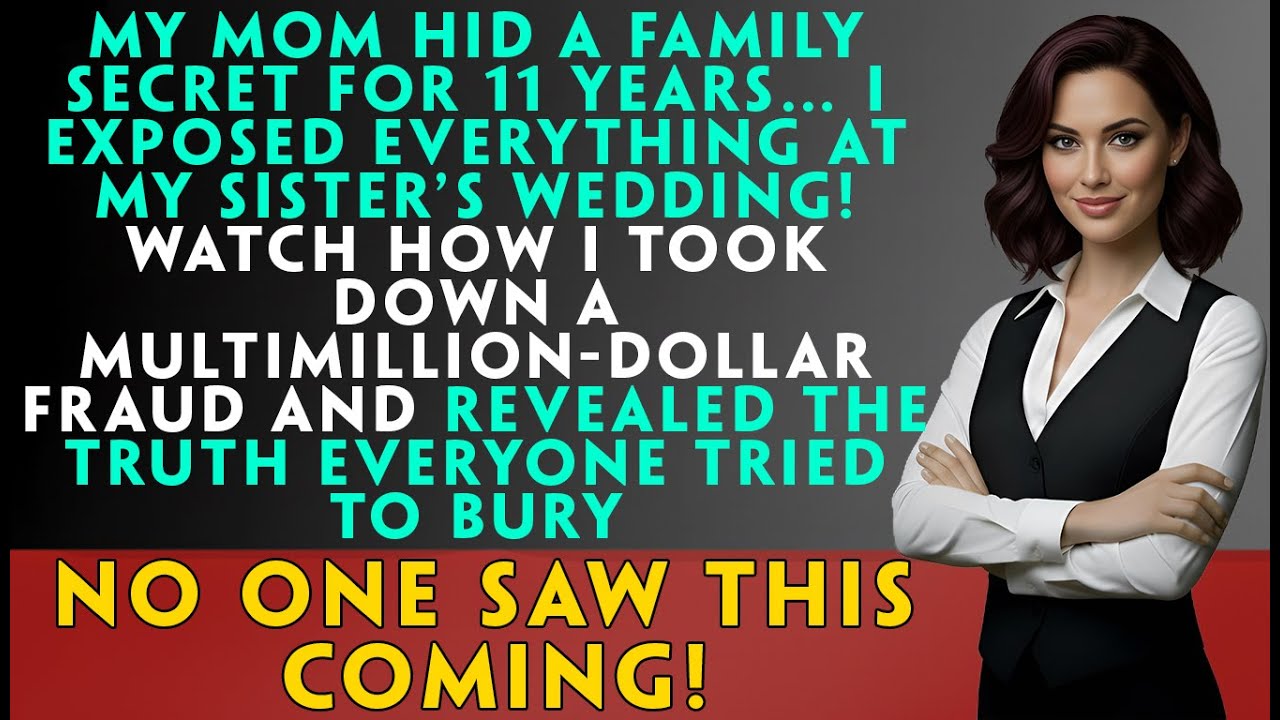My Mom Lied for 11 Years — And I Exposed Everything at My Sister’s Wedding | Revenge Story