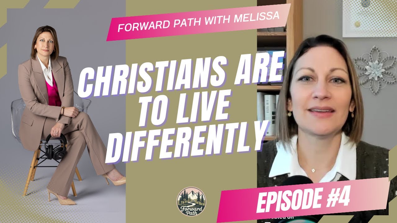 Christians are to Live Differently