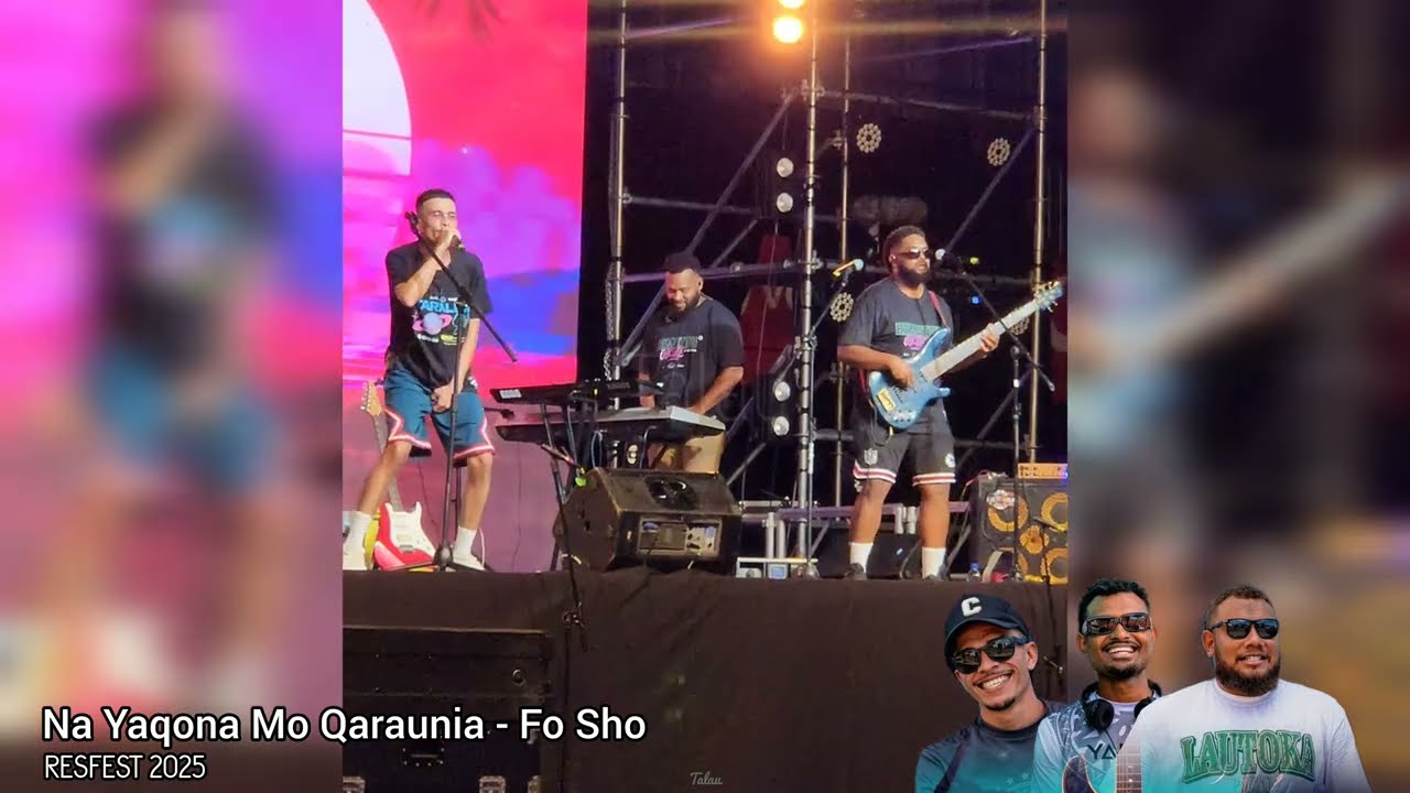 Na Yaqona Mo Qaraunia - Fo Sho (RESFEST 2025)