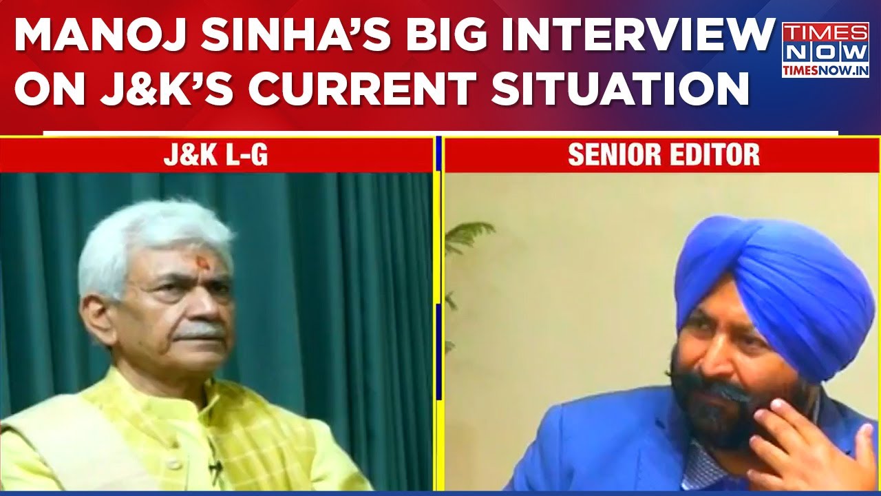 L-G Manoj Sinha's Big Interview On Battling Terror In JK, Restoring Peace,  Sanatan Row & More