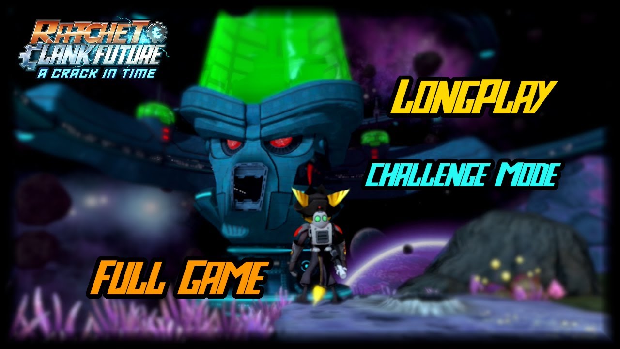 Ratchet & Clank: A Crack in Time - Challenge Mode Longplay Full Game Walkthrough (No Commentary)
