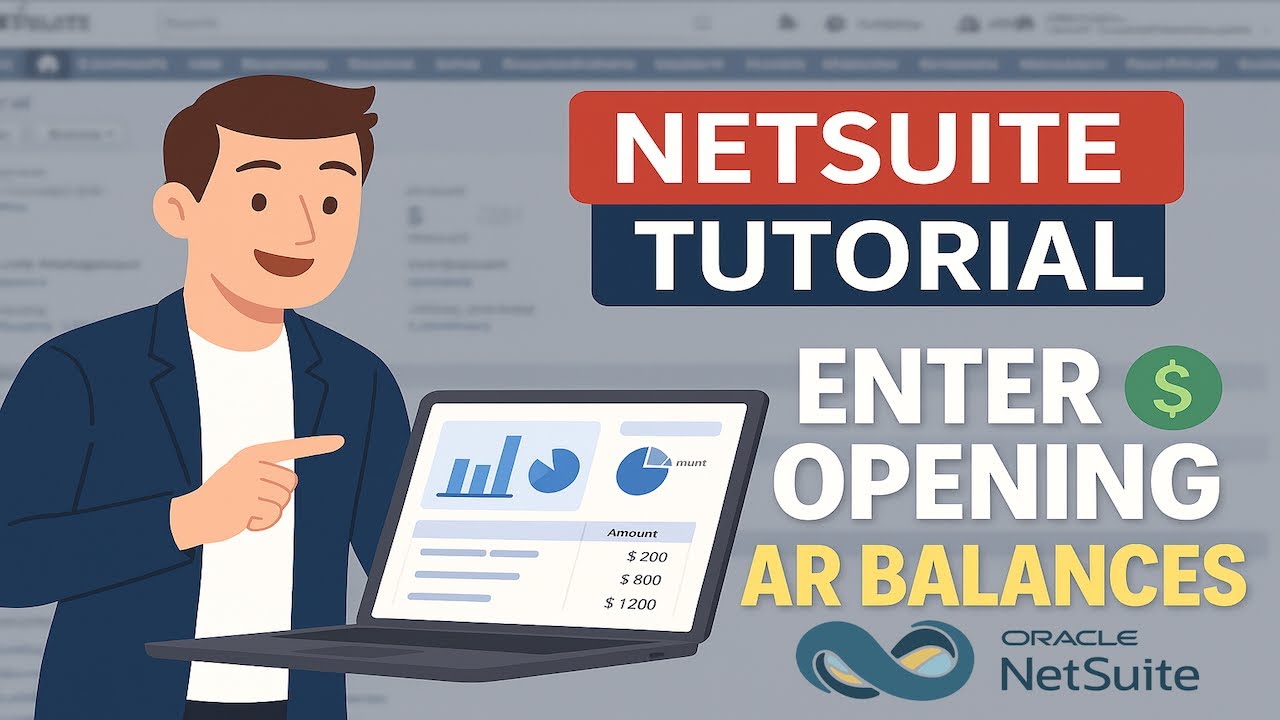 Учебное пособие по NetSuite: как войти в режим Open AR в NetSuite