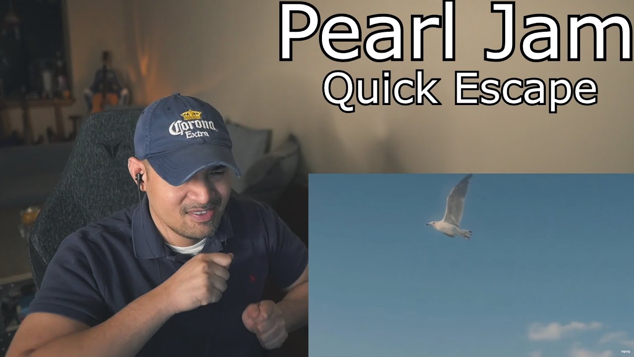Pearl Jam - Quick Escape (Reaction/Request)