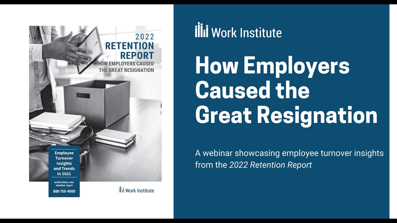 How Employers Caused the Great Resignation