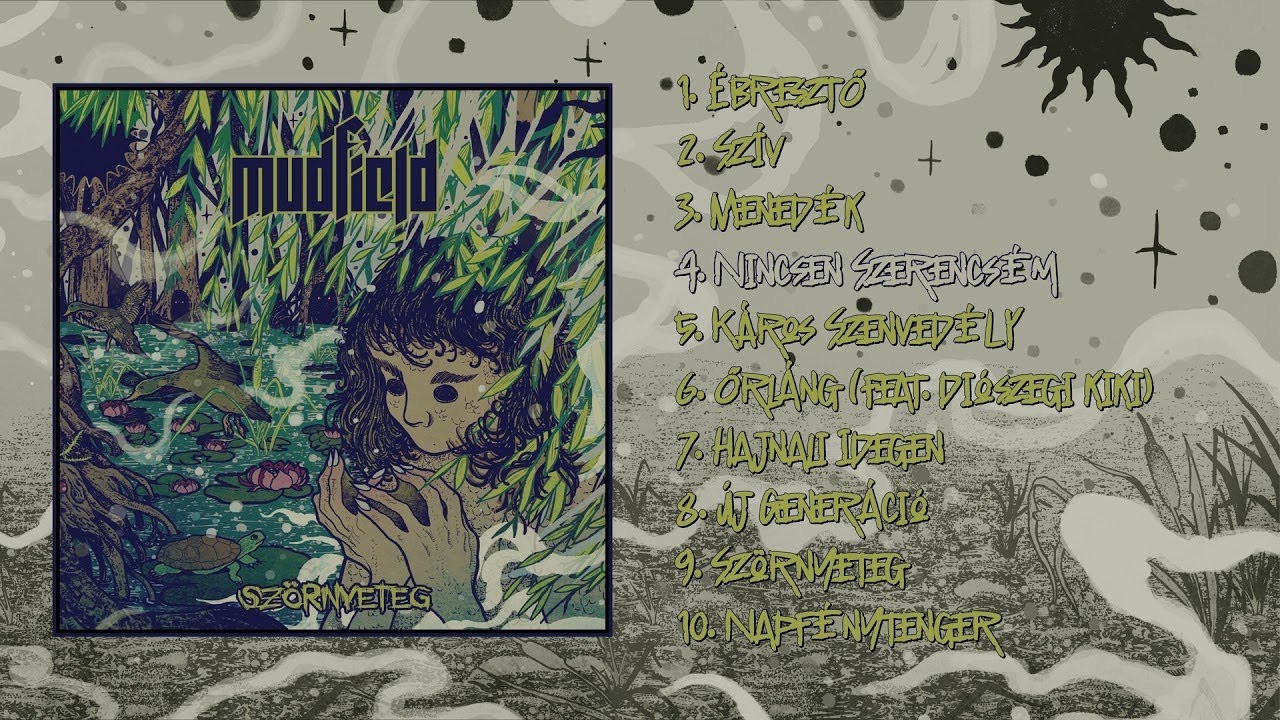 MUDFIELD - Szörnyeteg (Teljes Album) 2021