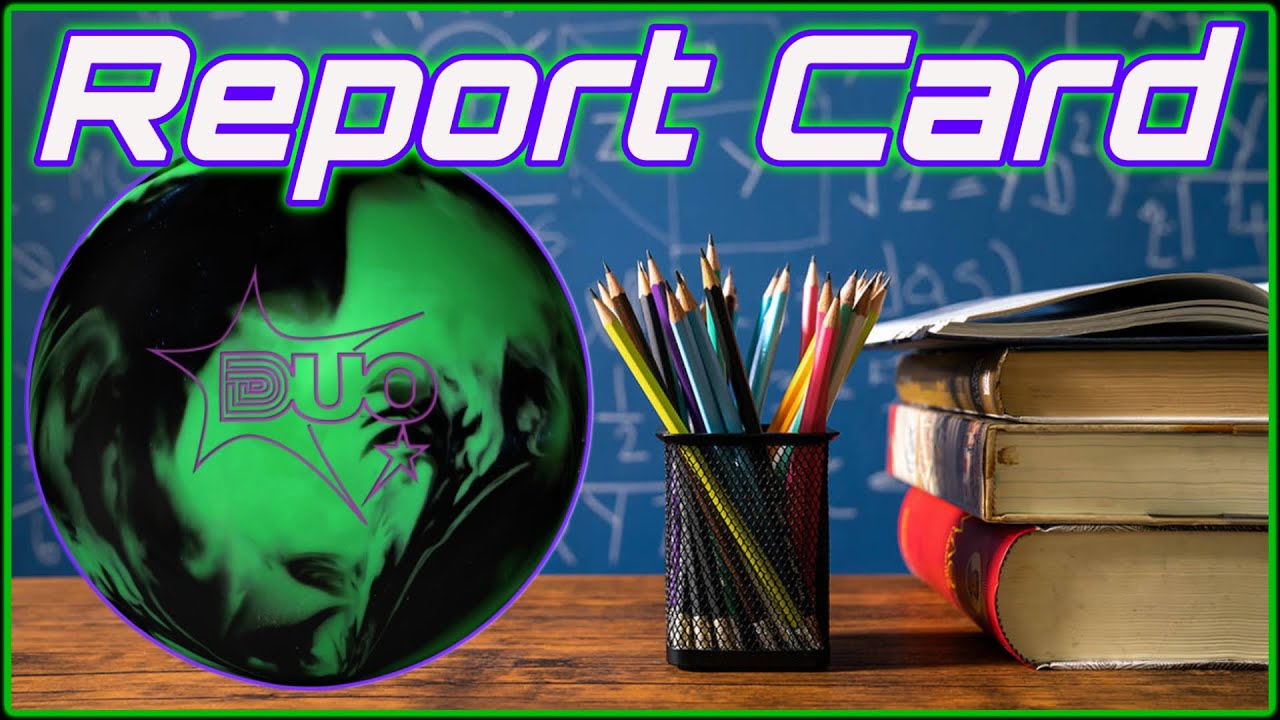 Report Card: Duo