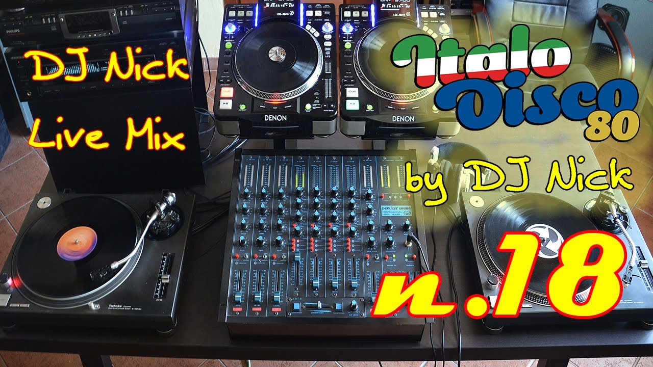 DJ NICK 80's Vinyl Italo-Disco Mix live 18