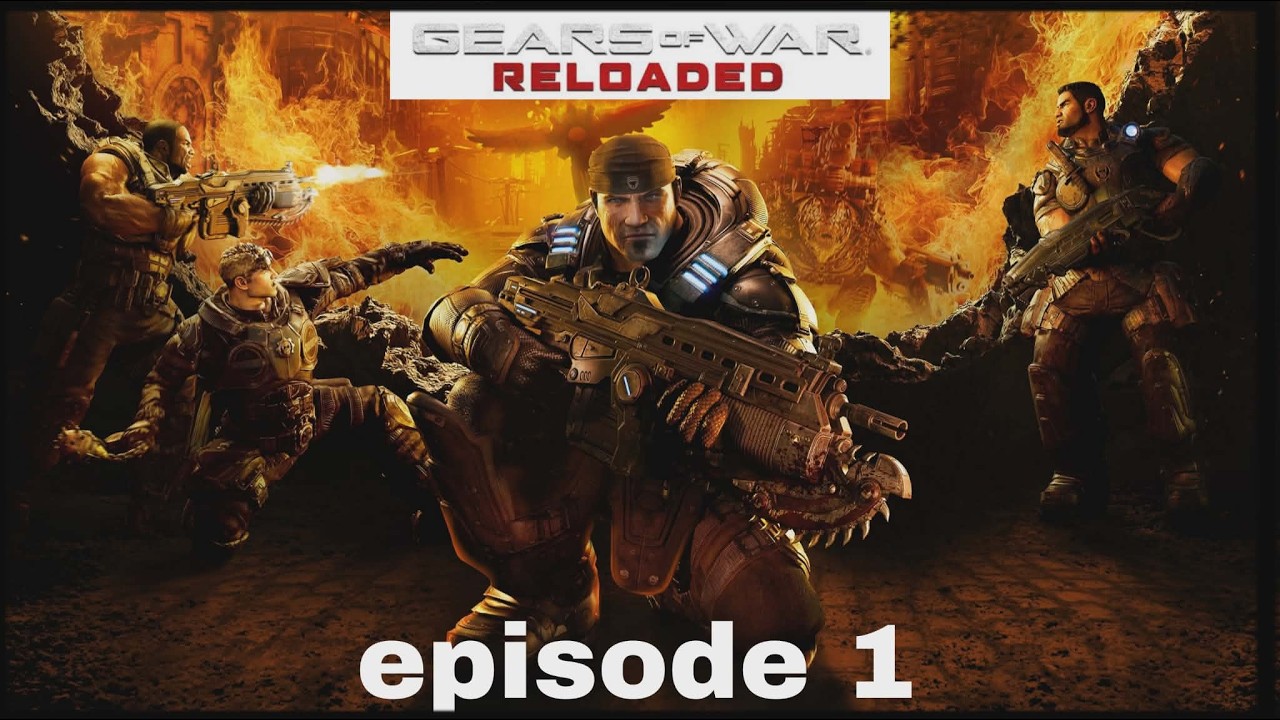 Gear Of War Reloaded Campagne coop FR EP1