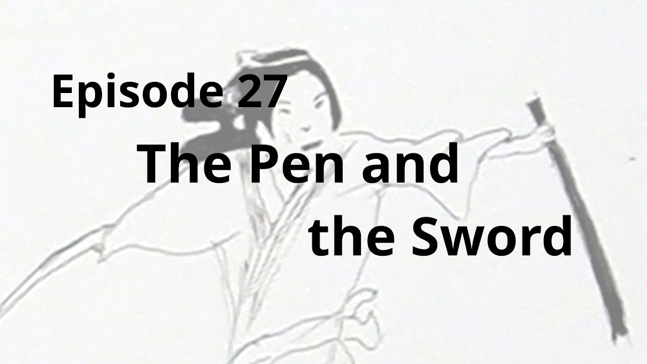 Episode 27 The Pen and the Sword
