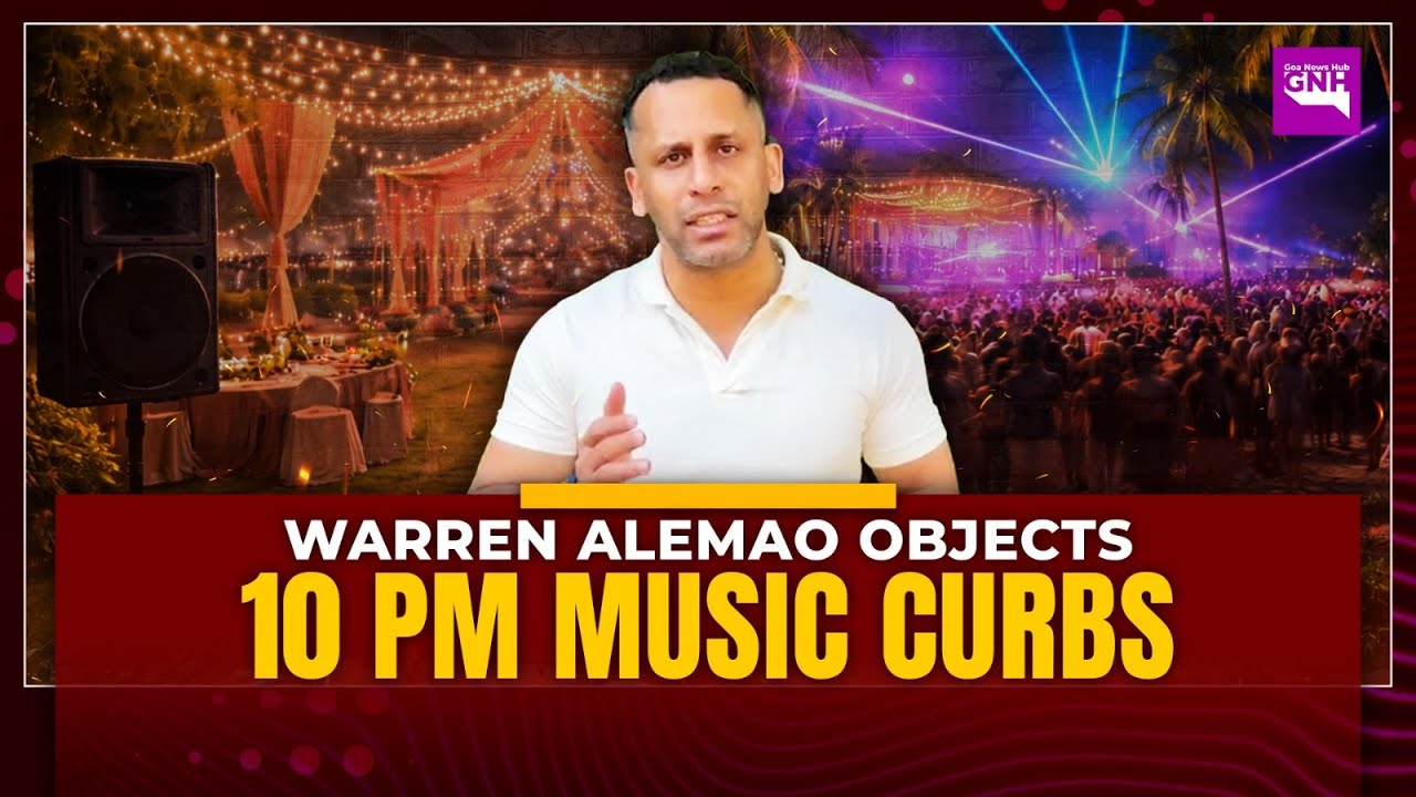 Warren Alemao Slams GSPCB Chairman’s 10 pm Music Curbs