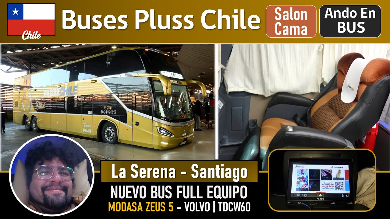 Автобусы PLUSS CHILE LA SERENA SANTIAGO на новом автобусе Modasa Zeus 5 Volvo TDCW60