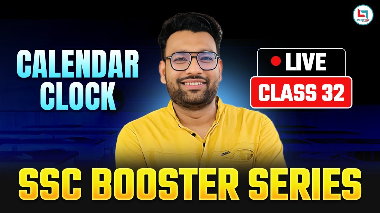 SSC 2025 | Reasoning | Calendar & Clock| SSC Booster Series | Class-32 | By Piyush Sir