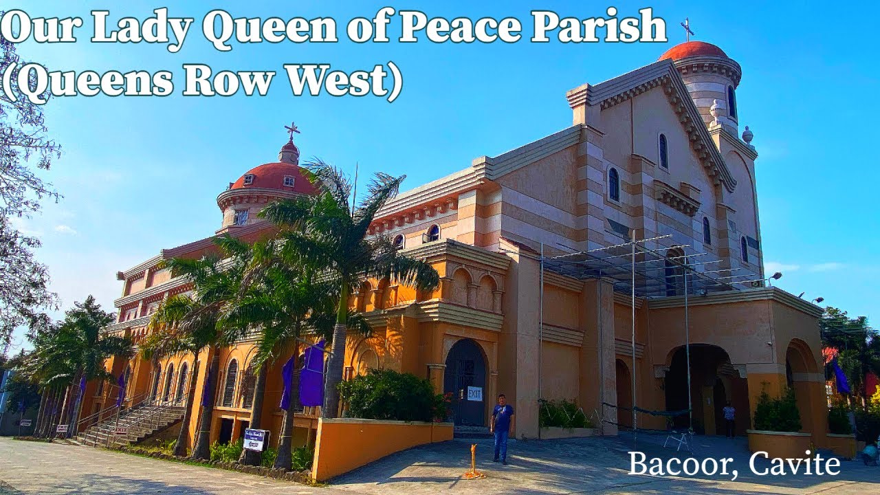 Our Lady Queen of Peace Parish (Queens Row West) located in Bacoor, Cavite