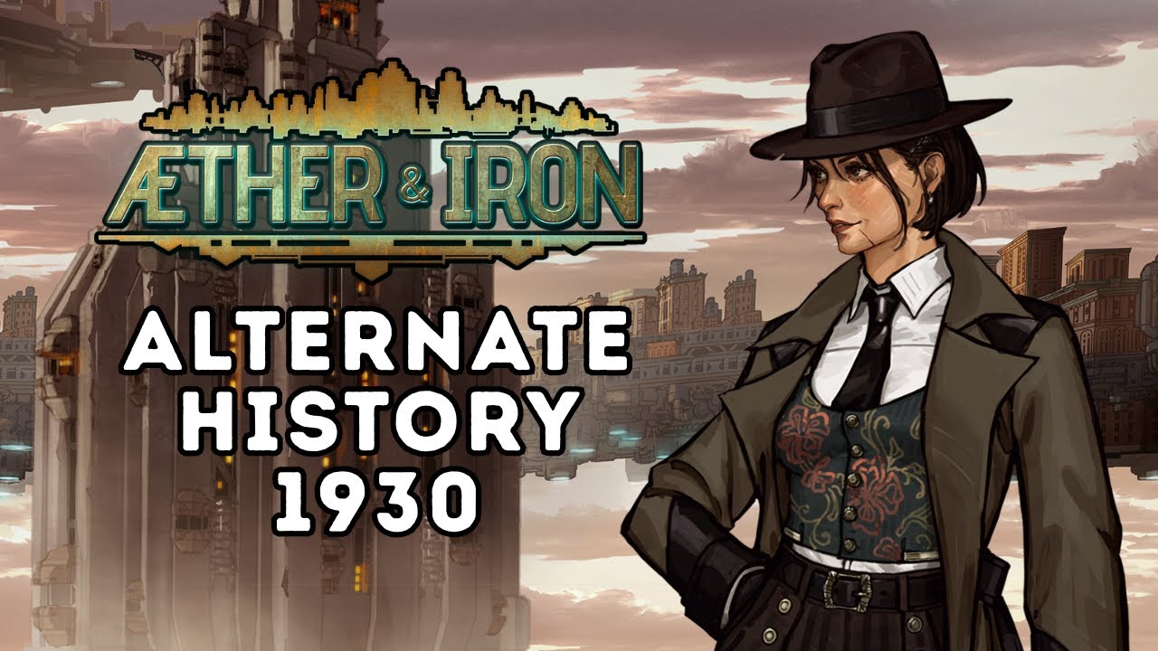 BECOME A SMUGGLER IN THE 1930s (Aether & Iron Gameplay & First Impressions)