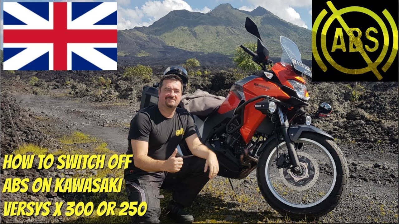 how to switch off the ABS on Kawasaki Versys X 300cc or 250cc without taking off the fuse