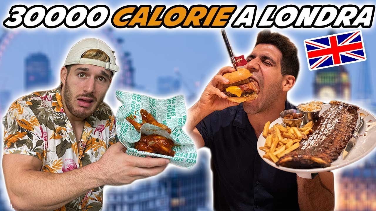 ABBIAMO MANGIATO 30 MILA CALORIE IN 2 GIORNI *48 ore a Londra ft. Giovanni Fois*
