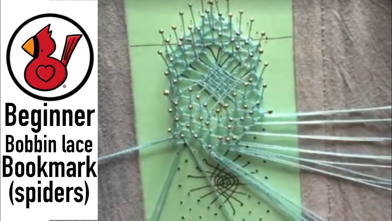BEGINNER BOBBIN LACE BOOKMARK (SPIDERS) Video #187