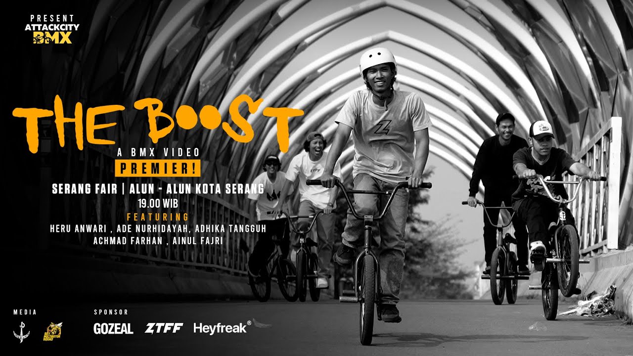 THE BOOST - Attack City BMX (Serang, Banten)