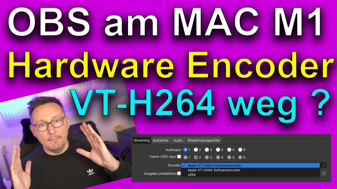 OBS am MAC - M1 Hardware Video Encoder VT-H-264 nutzen in OBS Studio