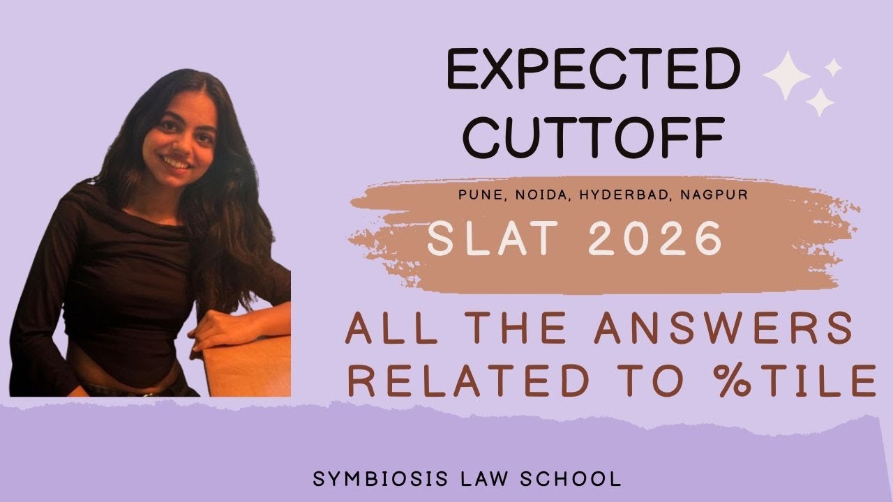 Expected cutoff of SLAT 2026 (all the answers about %tile) 