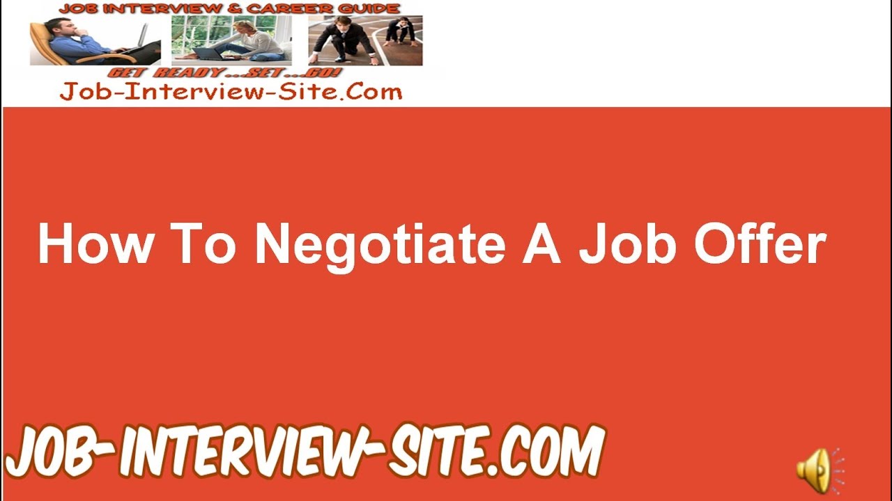 How to Negotiate a Job Offer