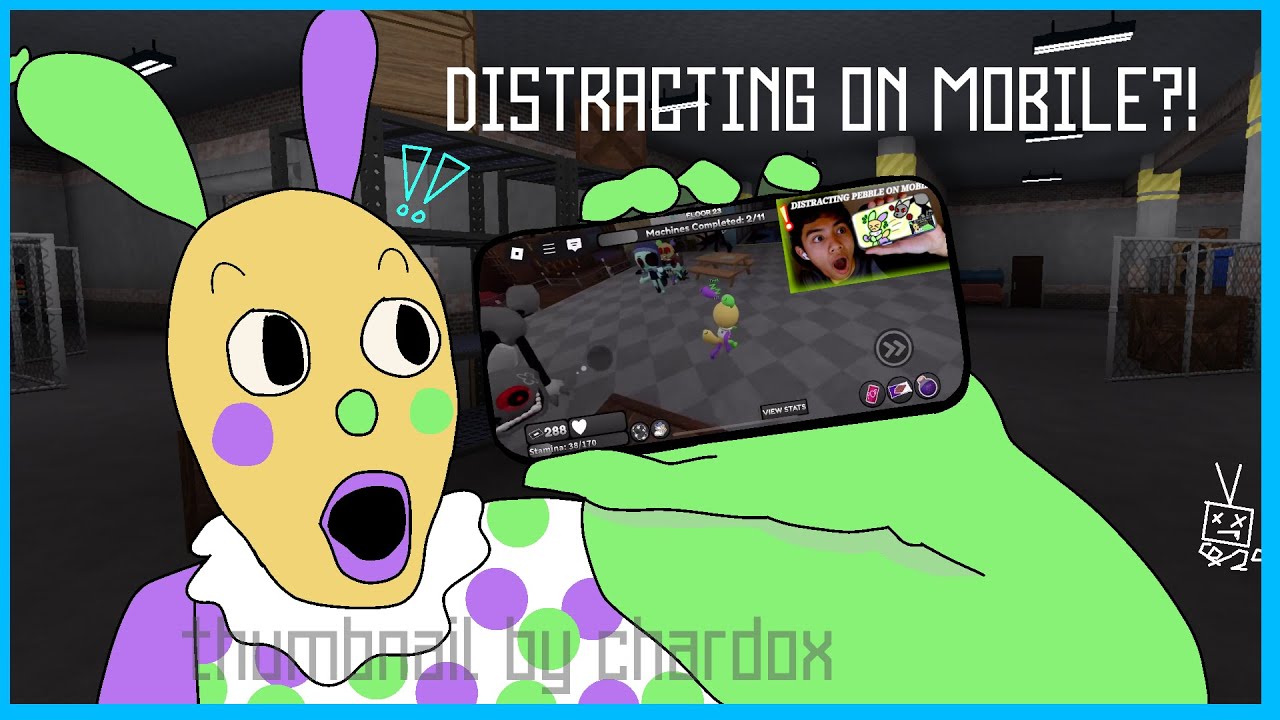 Can I distract Twisted Pebble on MOBILE?? | Dandy's World