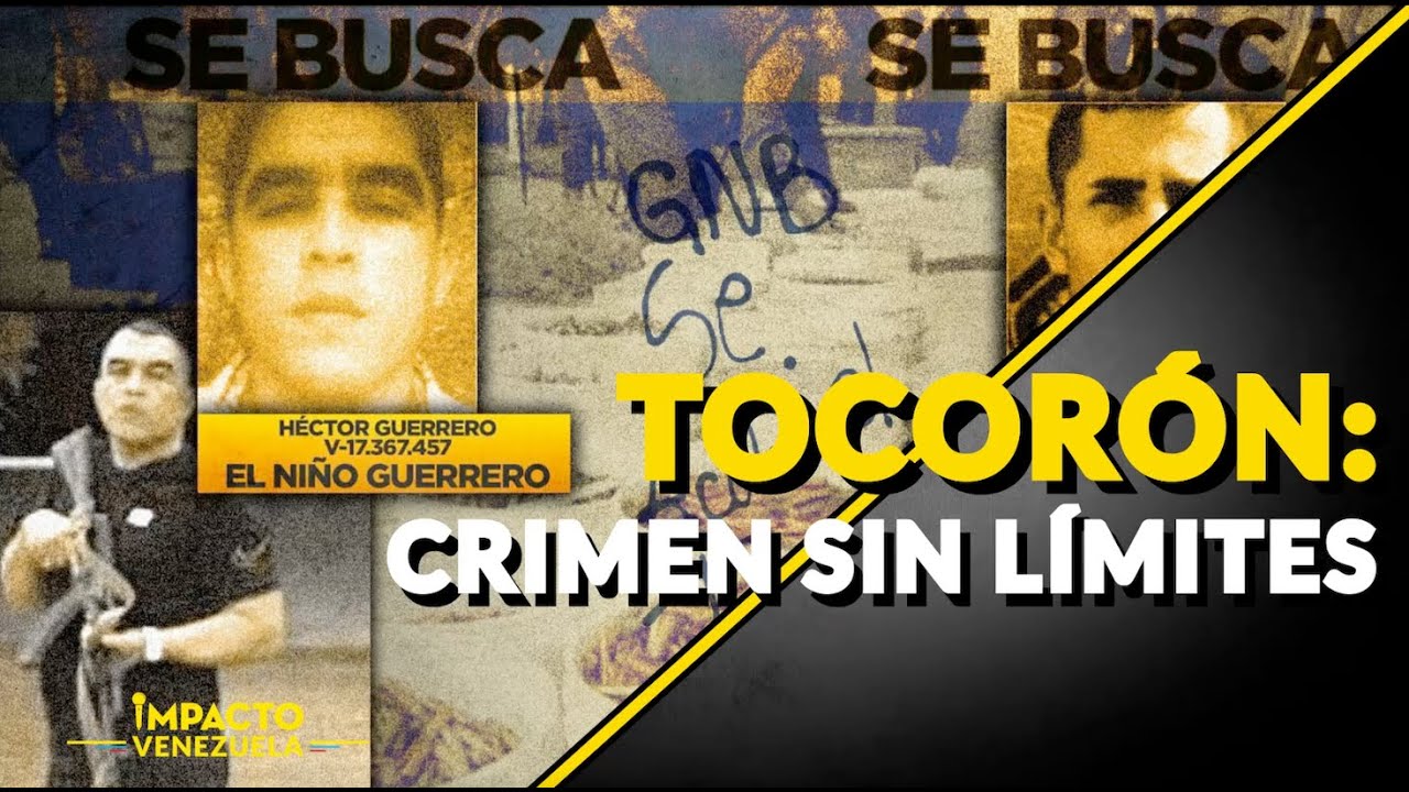 TOCOR&Oacute;N: crimen sin l&iacute;mites | ⚫️ Venezuela Sin Filtro