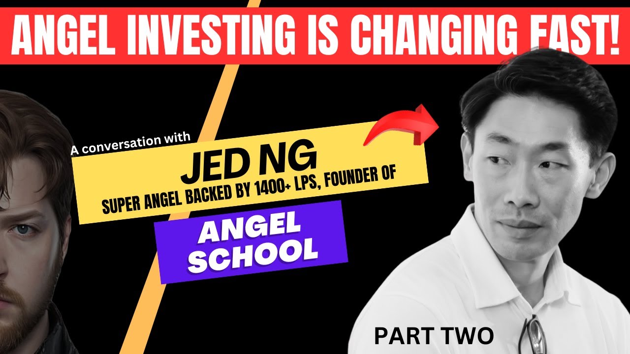 Inside an Angel Investor’s Playbook w/ Jed Ng - Part Two