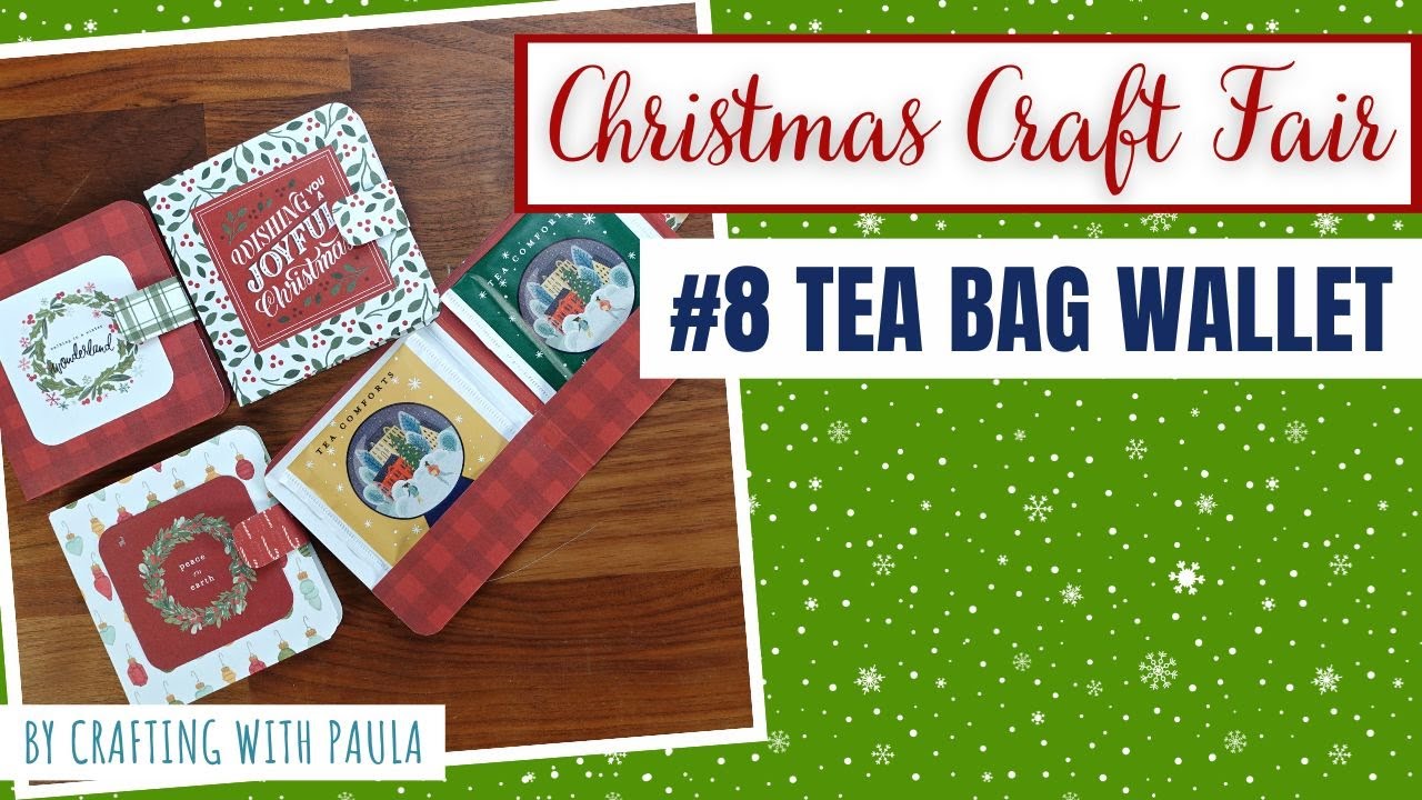 Christmas Craft Fair series 2023: Tea bag wallet