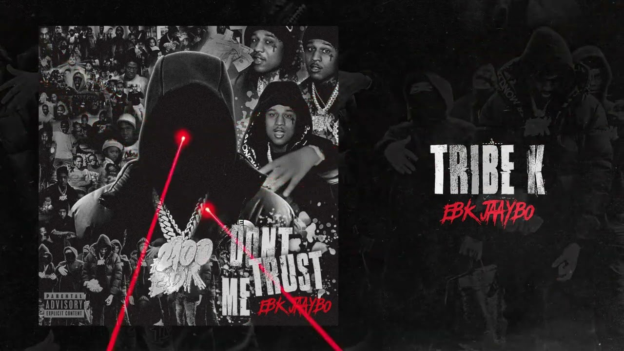 EBK Jaaybo - Tribe K (Official Visualizer)