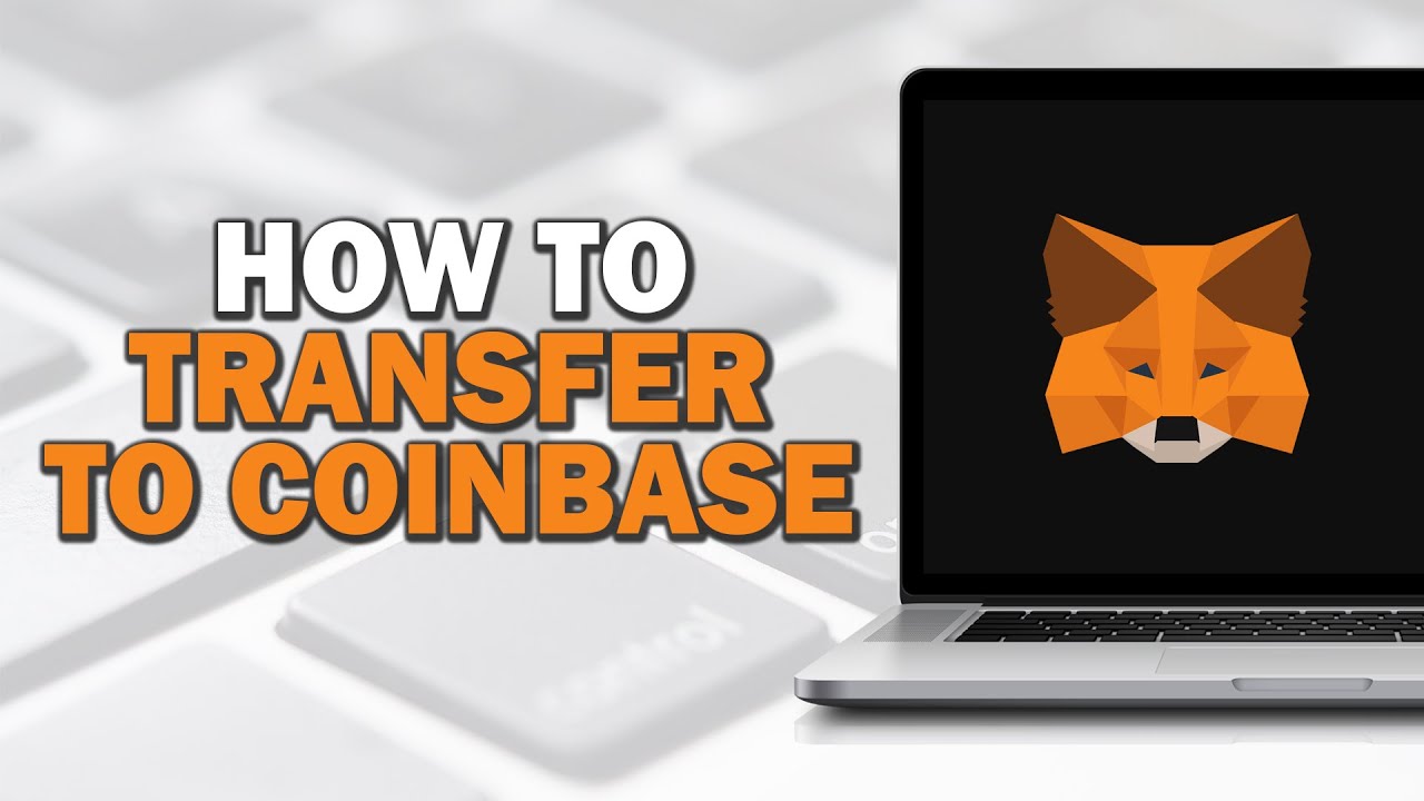How To Transfer from MetaMask to Coinbase (Quick Tutorial)