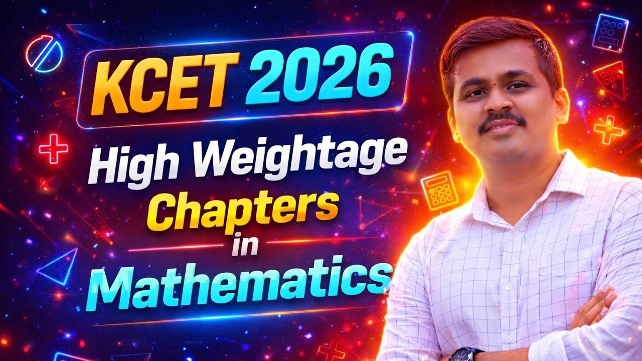 KCET Mathematics high weightage  chapters 2026 || kcet mathematics important chapters in 2026