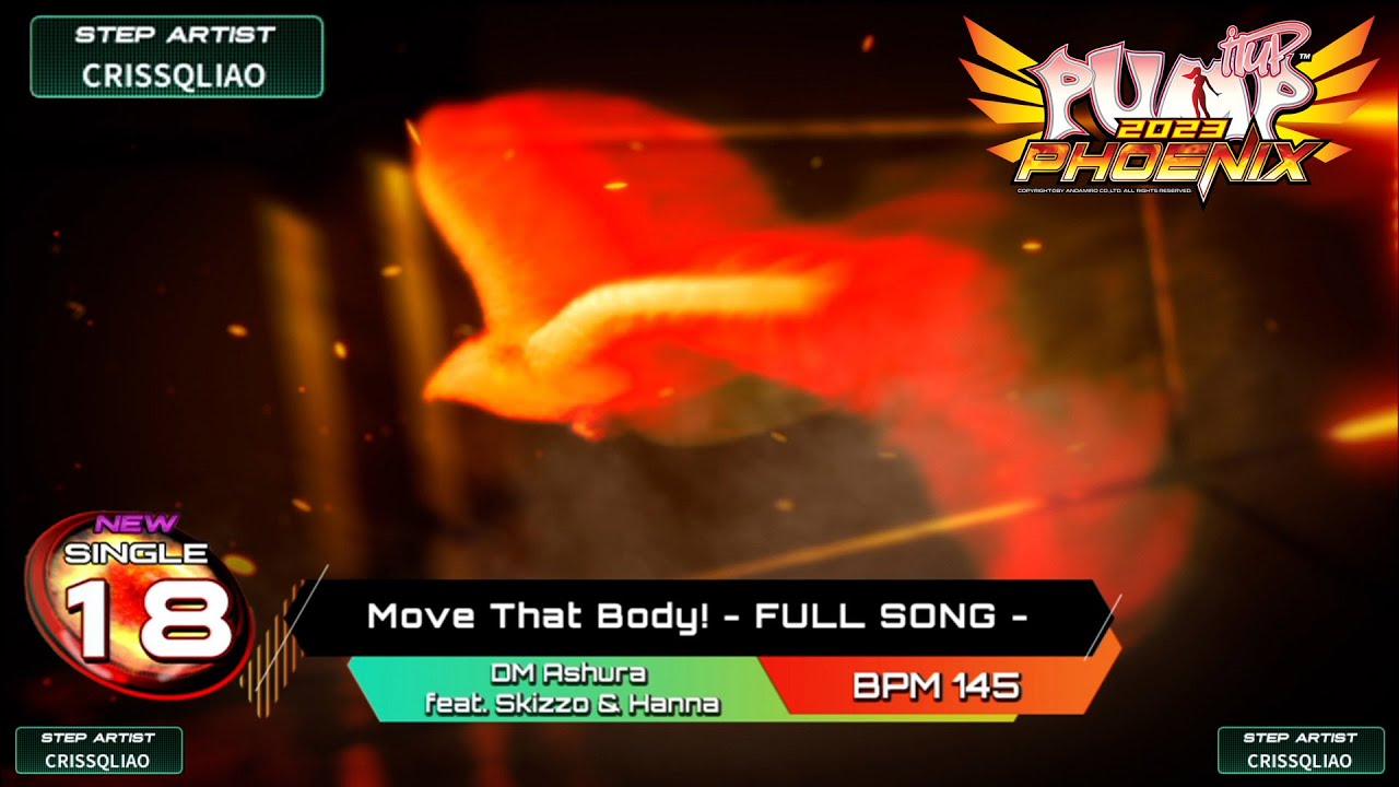 [PUMP IT UP PHOENIX] Move That Body!(무브 댓 바디!) - FULL SONG - S18
