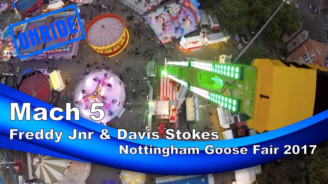 Mach 5 - F. Jnr & D. Stokes (Onride) @ Nottingham Goose Fair 2017