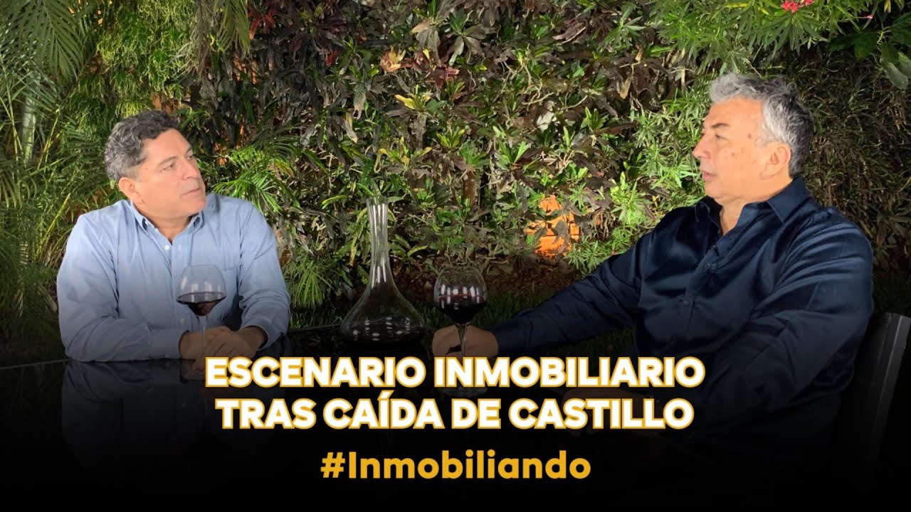 Inmobiliando #4 - Escenario Inmobiliario tras caída de Castillo