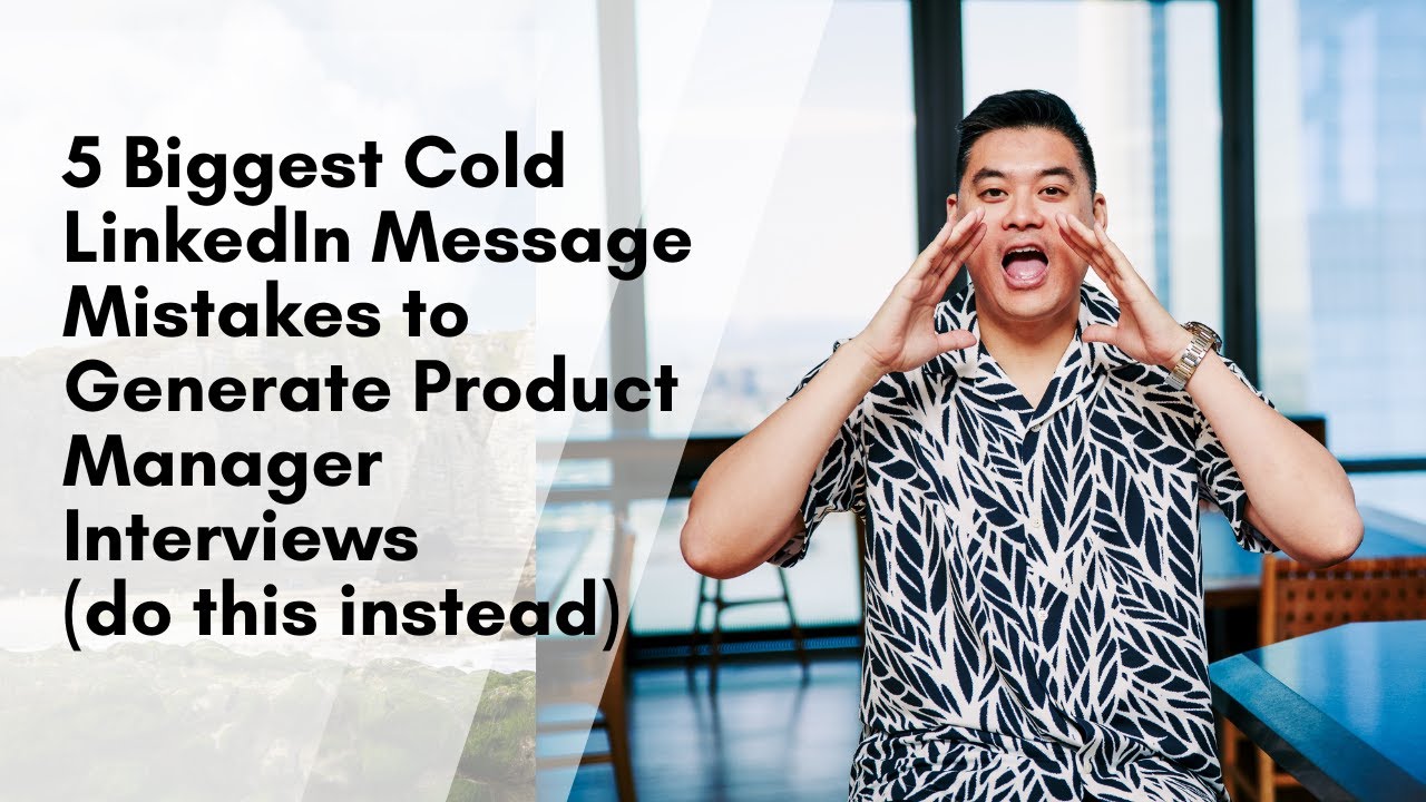 4 Cold LinkedIn Message Templates to Generate Product Manager Interviews