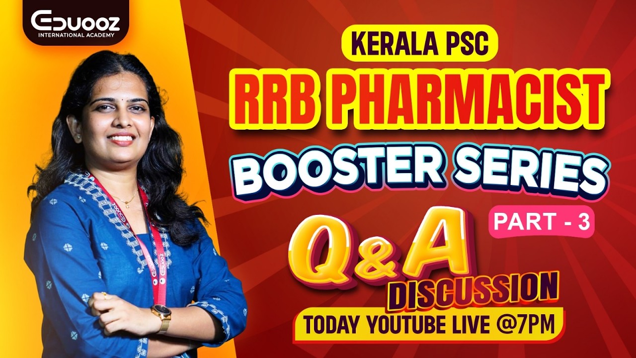 Kerala PSC RRB Pharmacist Booster Series | Part 3 | Q&A Discussion | Live at 7 PM