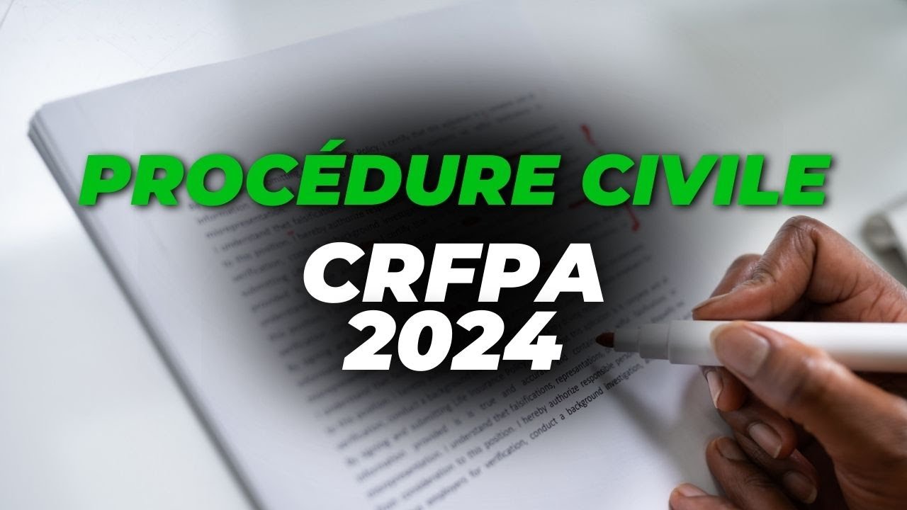 Correction Sujet Procédure Civile CRFPA 2024 : par un avocat et enseignant Maître Brahim Akariouh