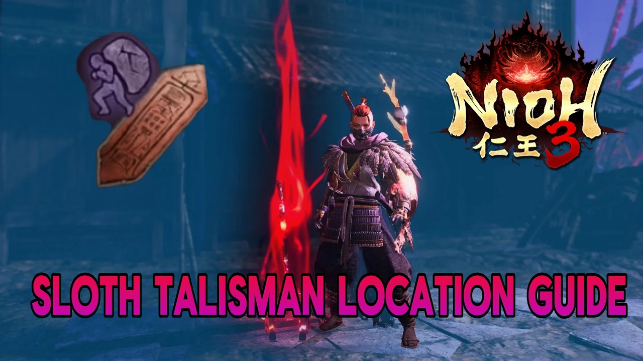 Nioh 3 – Where to Find the Sloth Talisman (Best Location Guide)