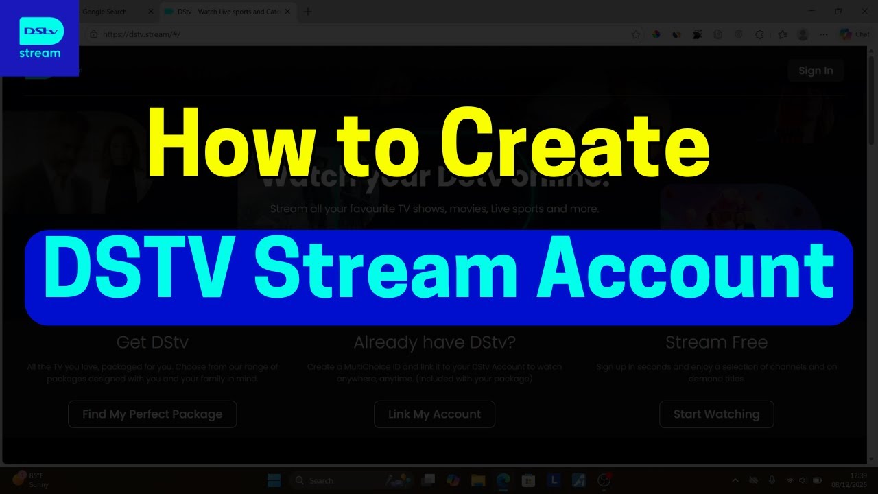 Как создать учетную запись DSTV Stream (шаг за шагом)