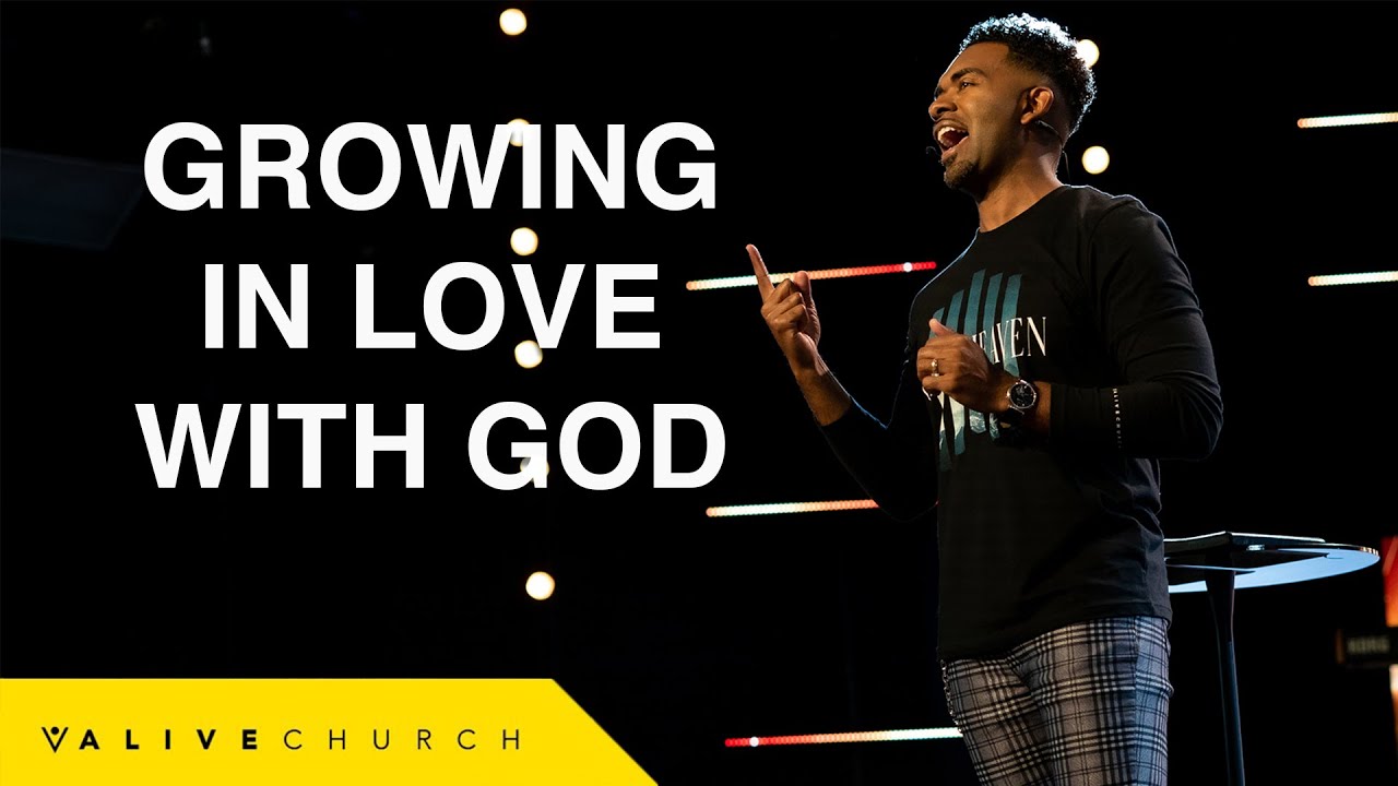 Growing In Love With God | Pastor Ken Claytor