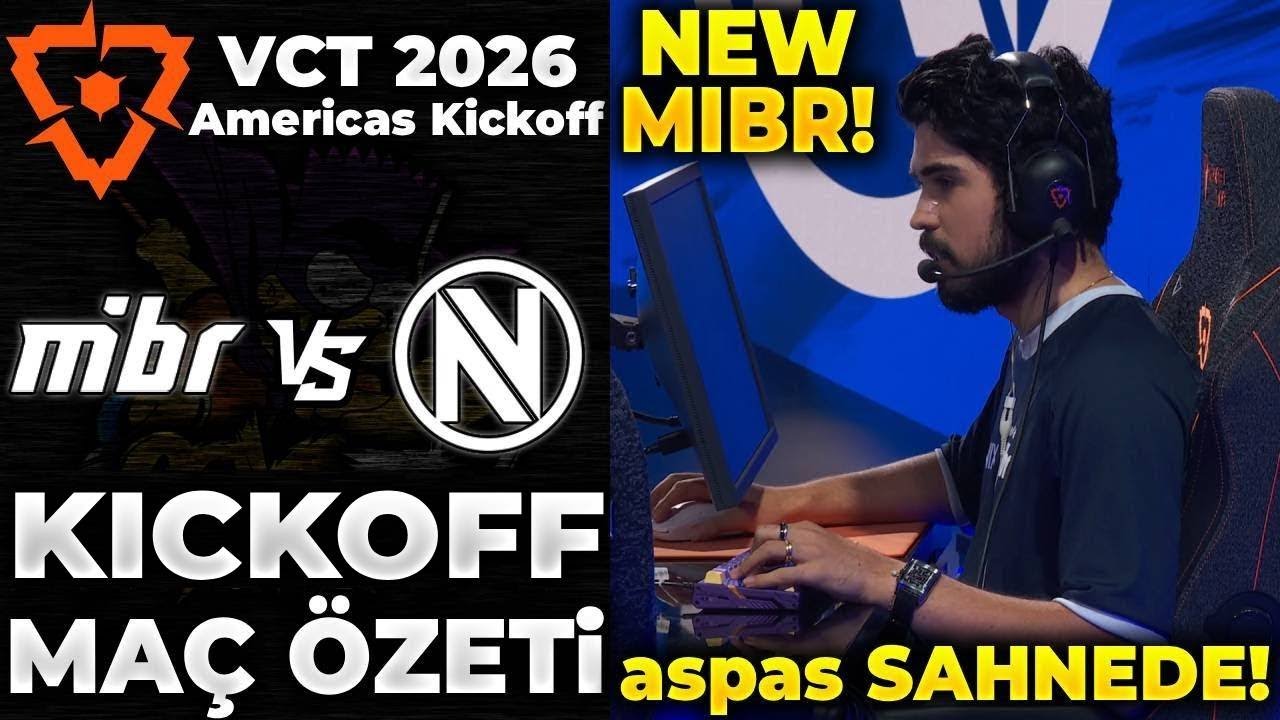 MIBR vs ENVY MAÇ ÖZETİ | VCT 2026 AMERICAS Kickoff