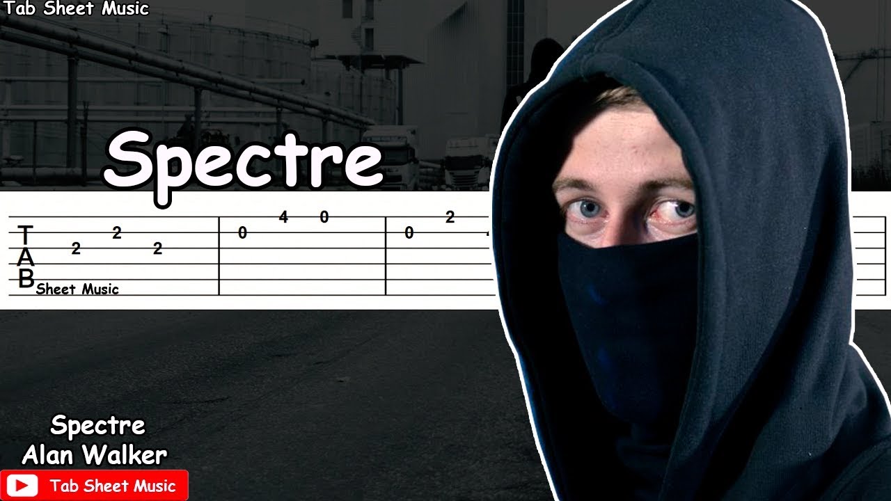Alan Walker - Spectre Guitar Tutorial